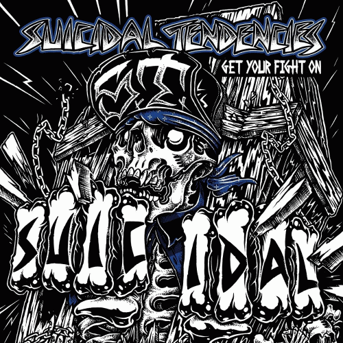 Suicidal Tendencies : Get Your Fight On!